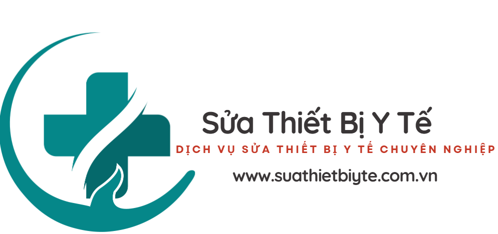 Sửa Thiết Bị Y Tế Chuyên Nghiệp