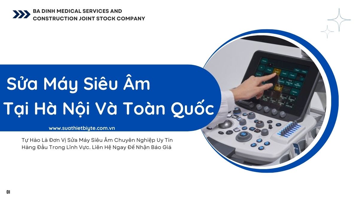 Sửa máy siêu âm tại Hà Nội Và Toàn Quốc