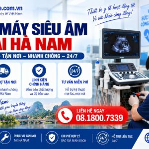 Sửa Máy Siêu Âm Tại Hà Nam – Uy Tín, Chuyên Nghiệp Hỗ Trợ Tận Nơi 24/7